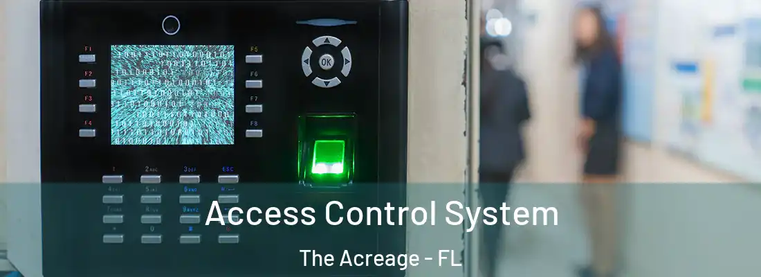  Access Control System The Acreage - FL