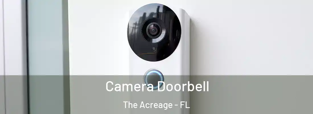  Camera Doorbell The Acreage - FL