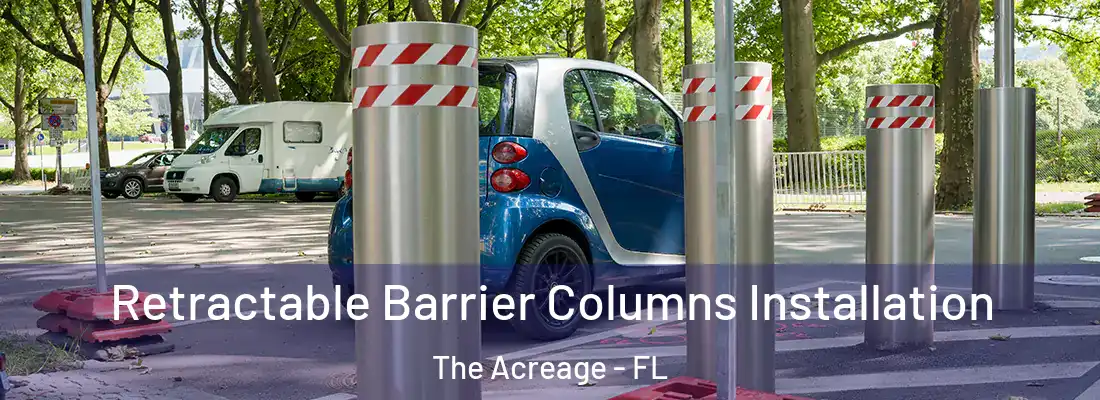  Retractable Barrier Columns Installation The Acreage - FL