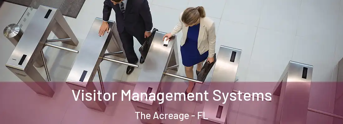  Visitor Management Systems The Acreage - FL